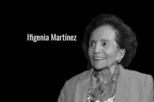 Maestra Ifigenia Martínez, inspiración y legado en la lucha de las mujeres: Rosana Díaz